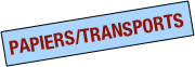 PAPIERS/TRANSPORTS